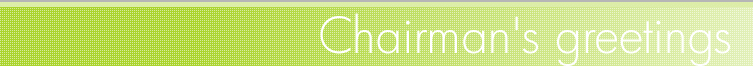 Chairman's greetings